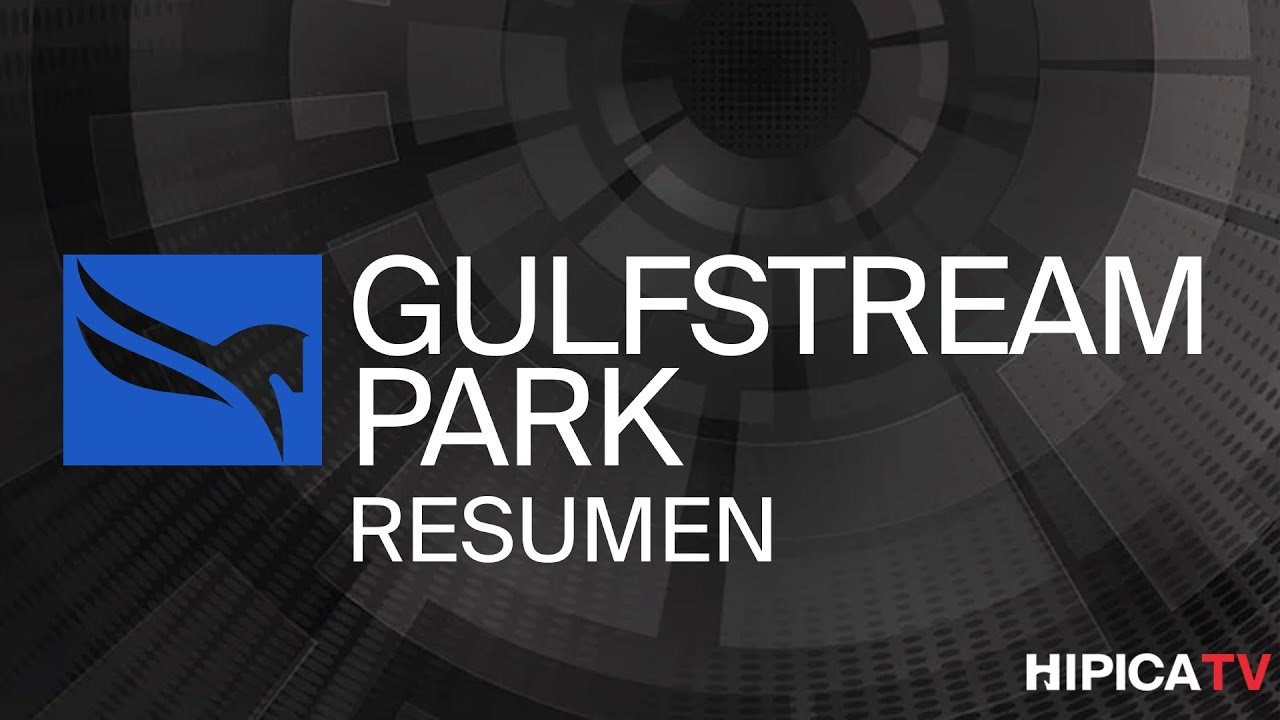 Gulfstream Park Resumen - 30 de Junio 2024