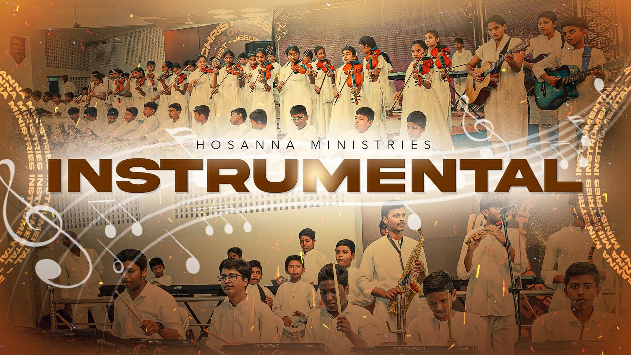 Hosanna Ministries Gorantla  Children’s INSTRUMENTAL SONGS 