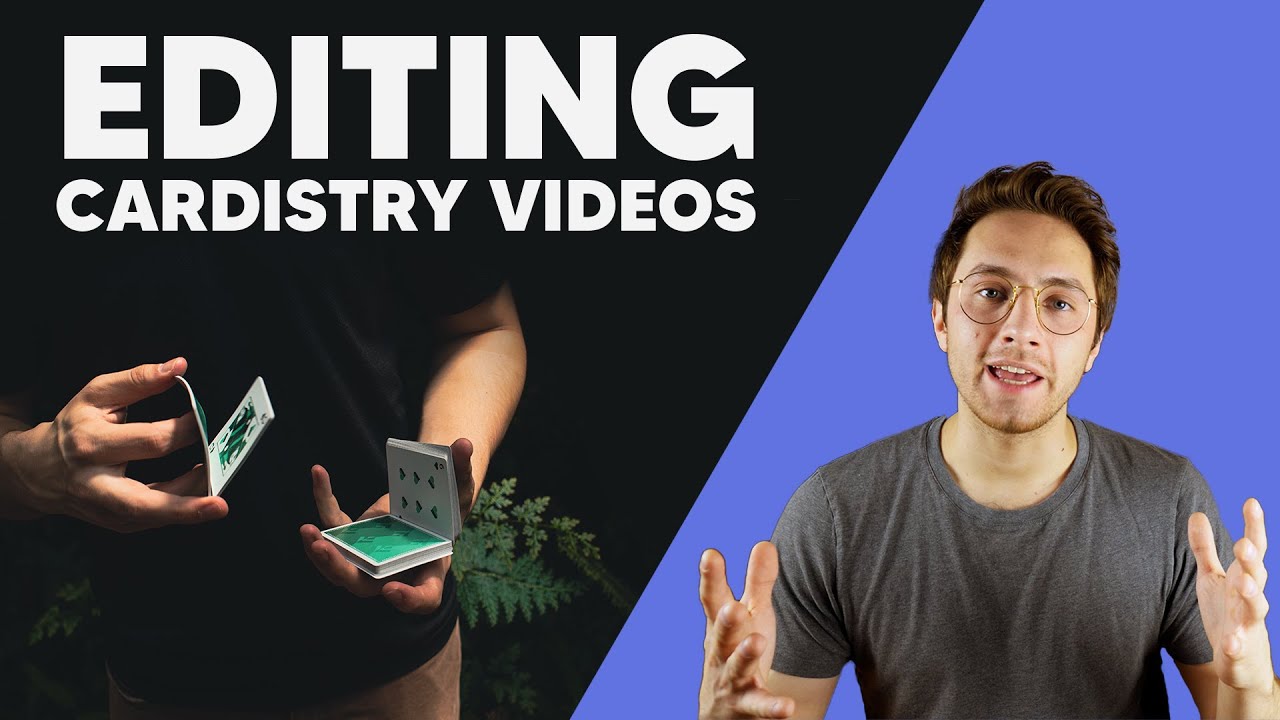 How to edit cardistry videos - four easy steps for beginners