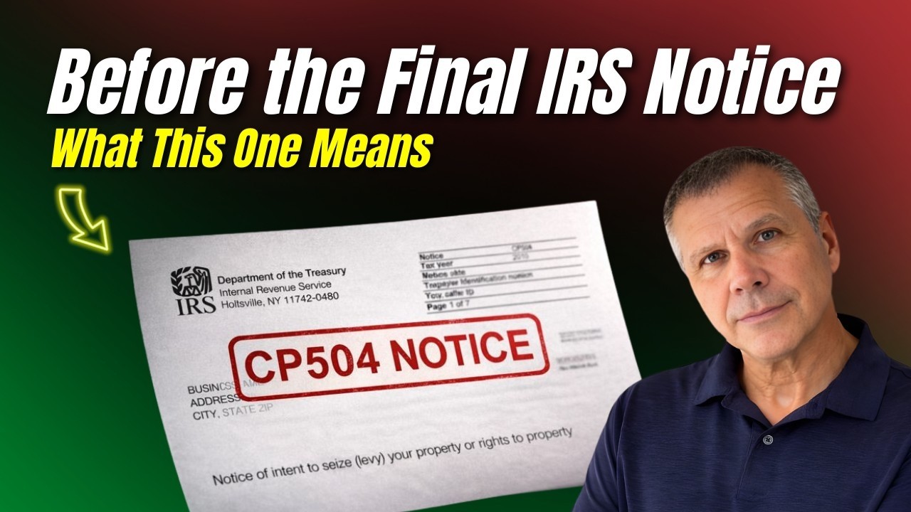 Received an IRS CP504? Don&rsquo;t Ignore This Notice