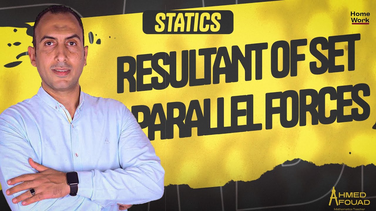 Statics || Resultant Of Set Of Parallel Forces Hw || Sec 3