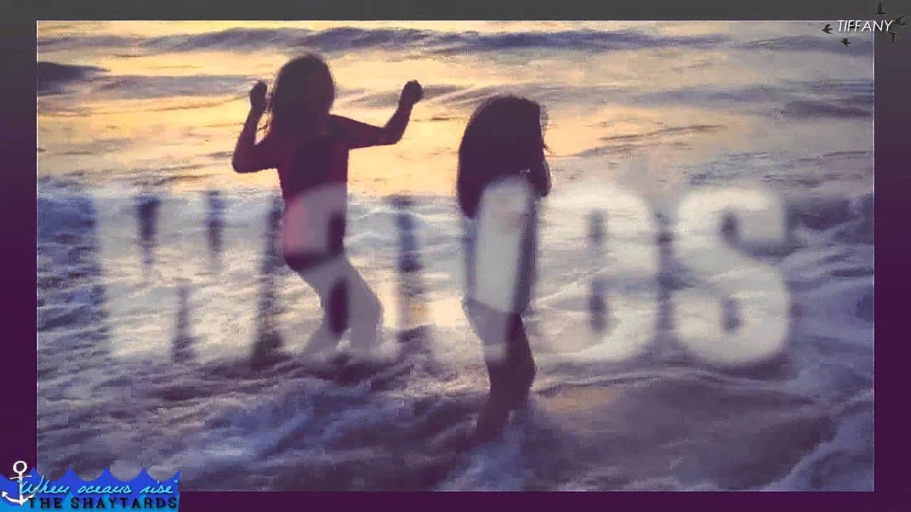 Shaytards ~ Oceans. ⚓