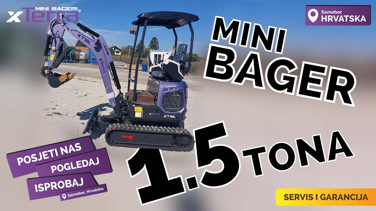 Mini bager 1,5 tona - xTerra -  XT15 - XT18 - PRODAJA, ZAGREB, HRVATSKA