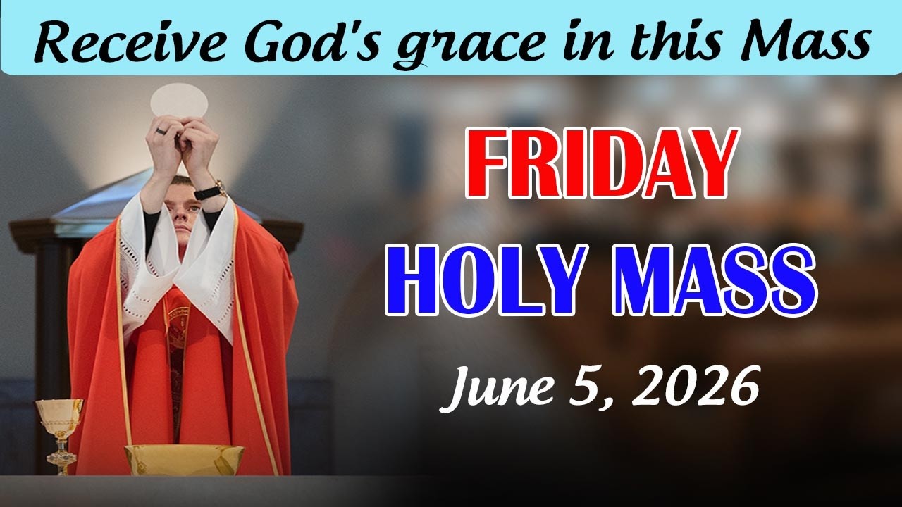 Catholic Mass Today | Daily TV Mass, Friday June 5, 2026