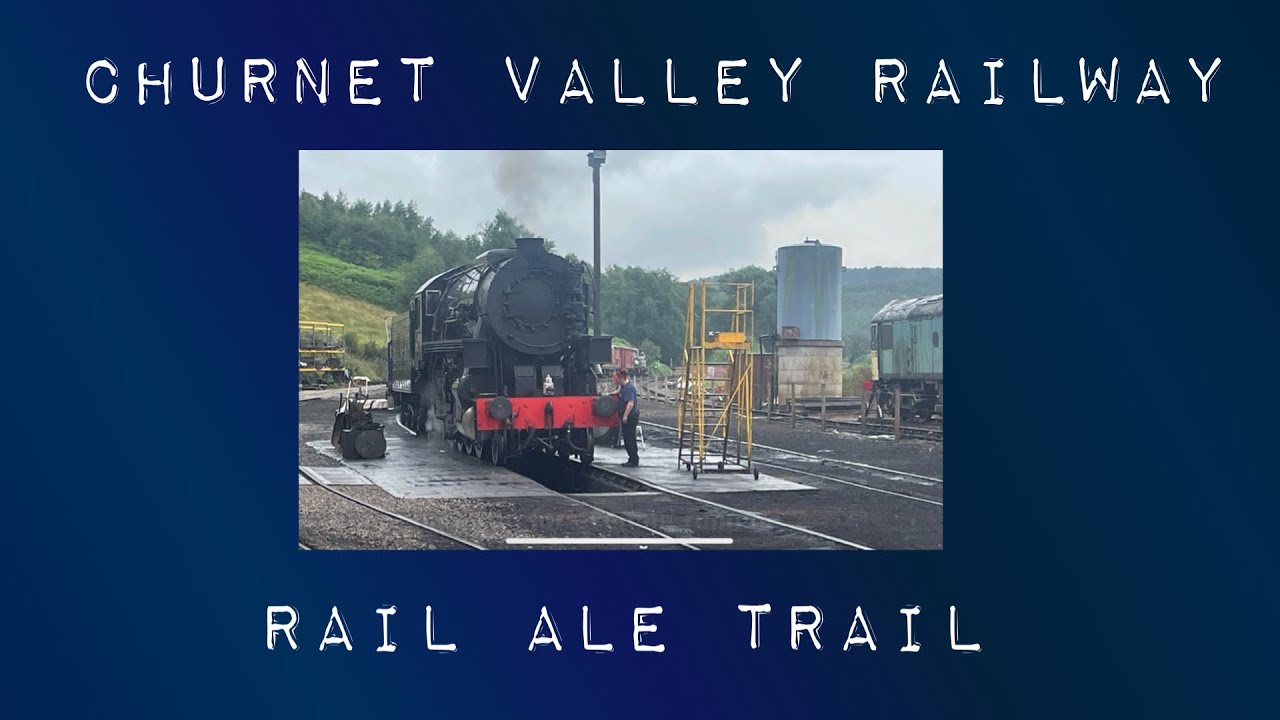 Churnet Valley Railway Rail Ale Trail 2025