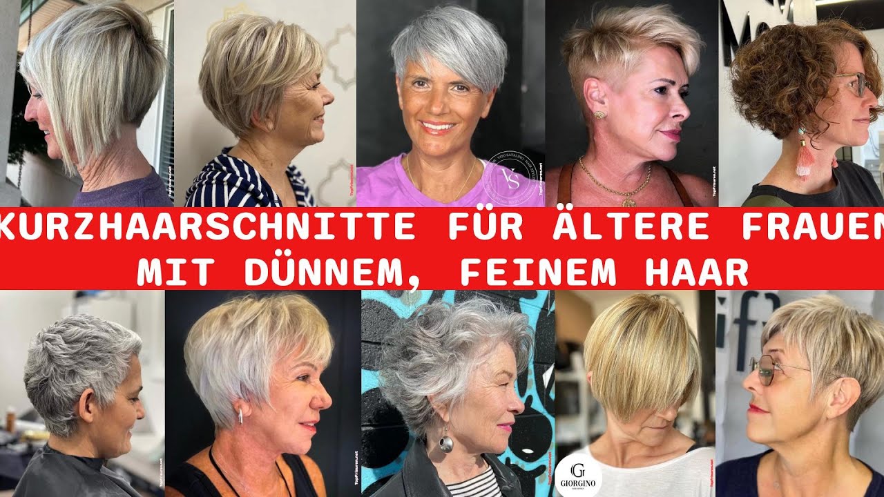 30 Kurzhaarschnitte F&uuml;r &Auml;ltere Frauen Mit D&uuml;nnem, Feinem Haar