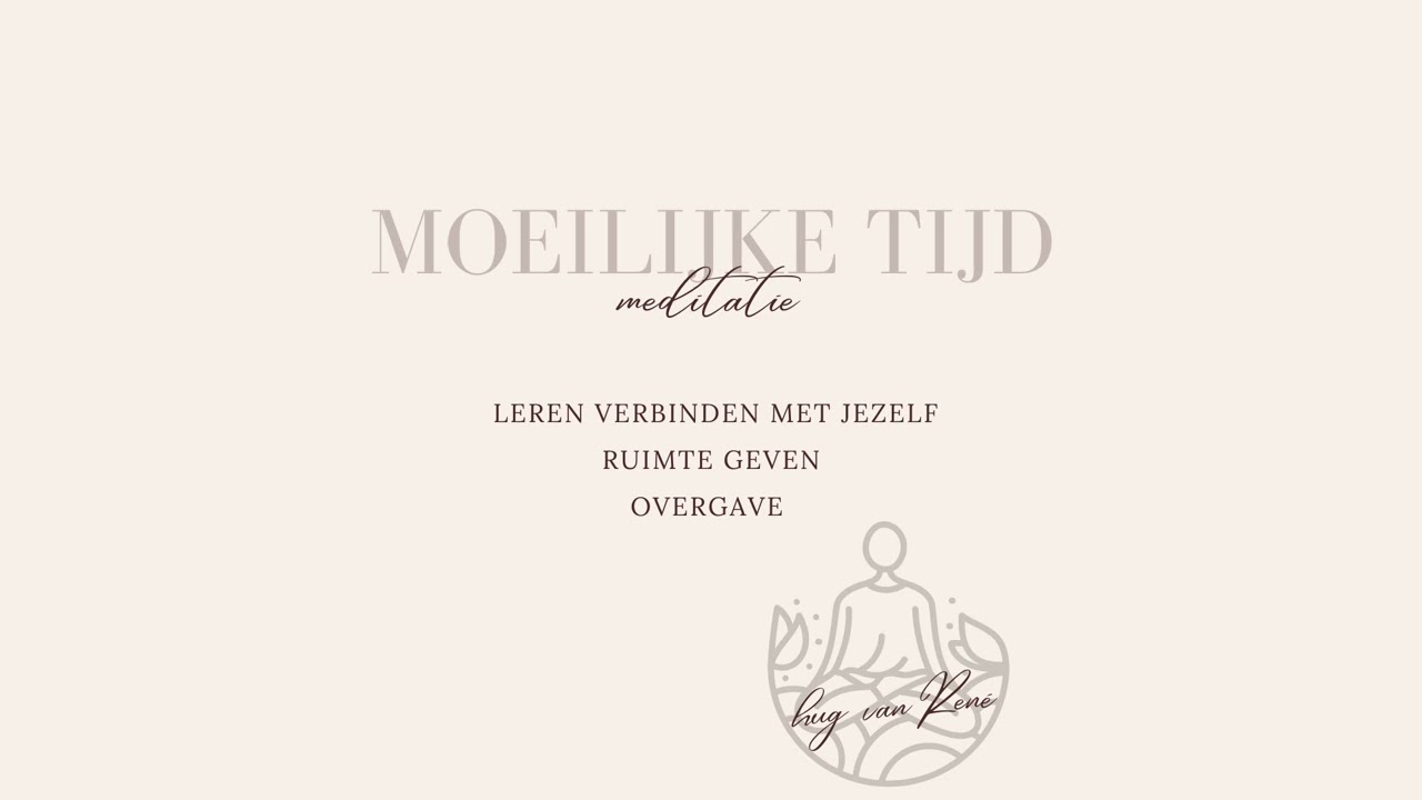 Begeleide meditatie voor als je in een moeilijke tijd zit.