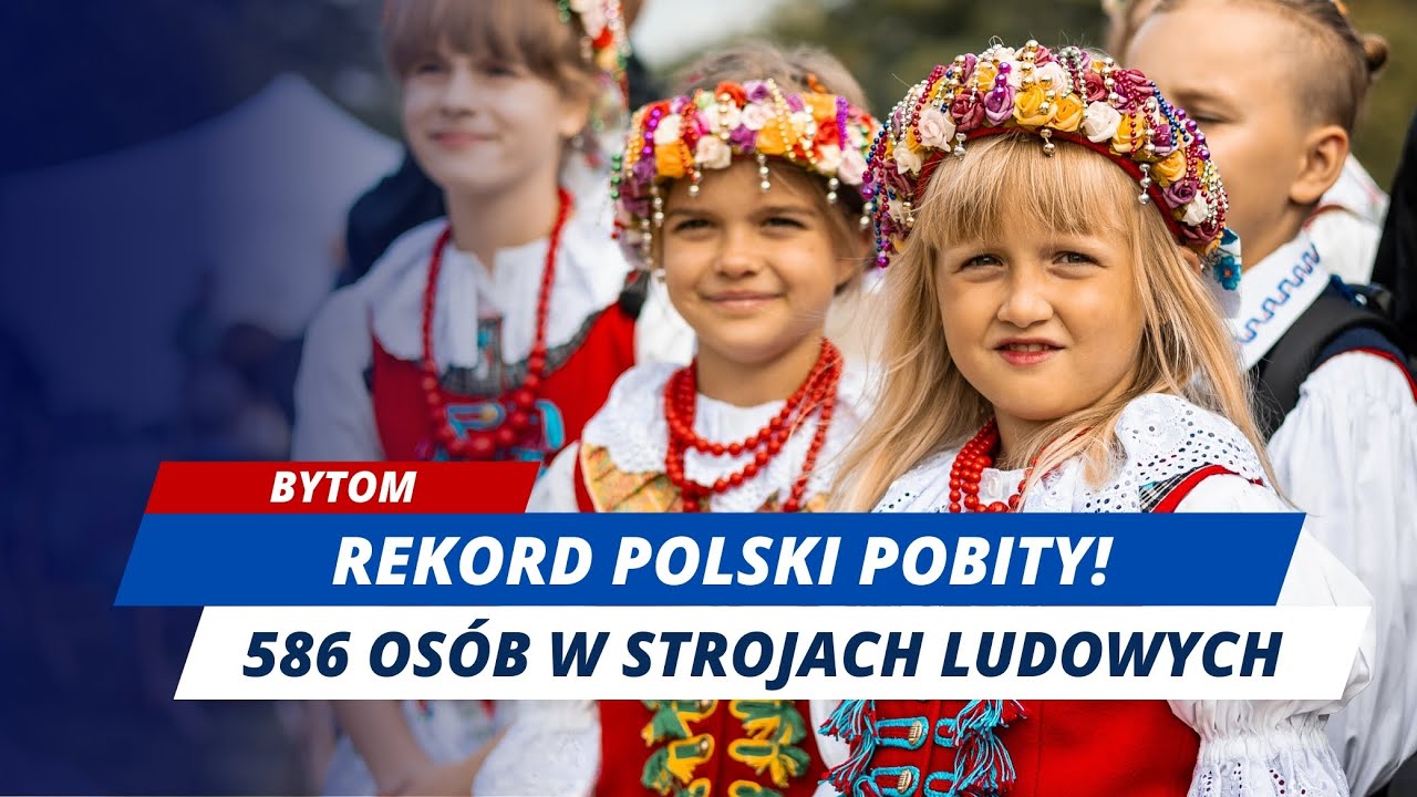 REKORD POLSKI w Bytomiu! Największe zgromadzenie osób w strojach regionalnych w Polsce!
