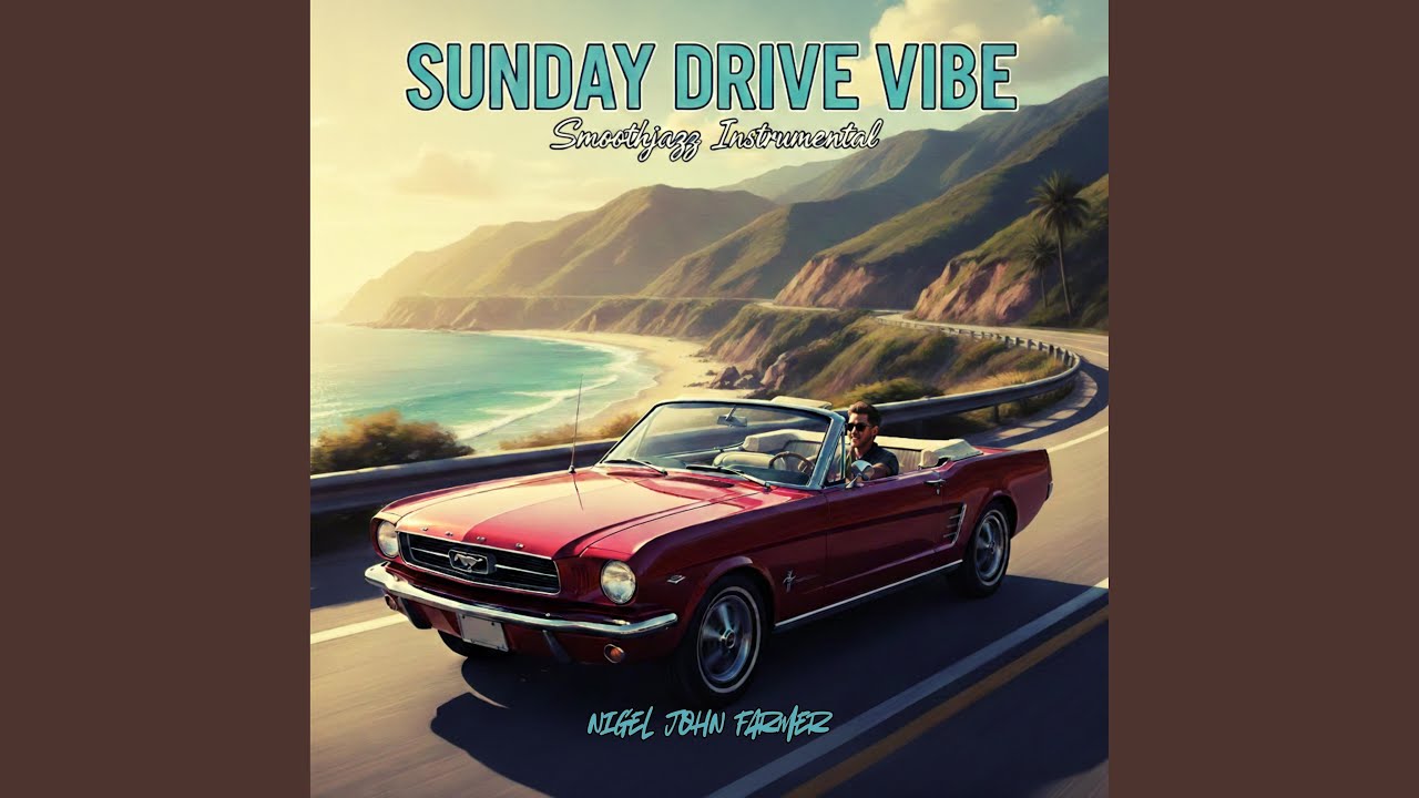 SUNDAY DRIVE VIBE