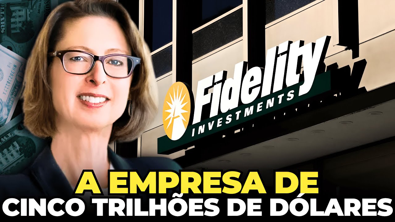 UM IMP&Eacute;RIO TRILION&Aacute;RIO - A HIST&Oacute;RIA DA FIDELITY INVESTMENTS