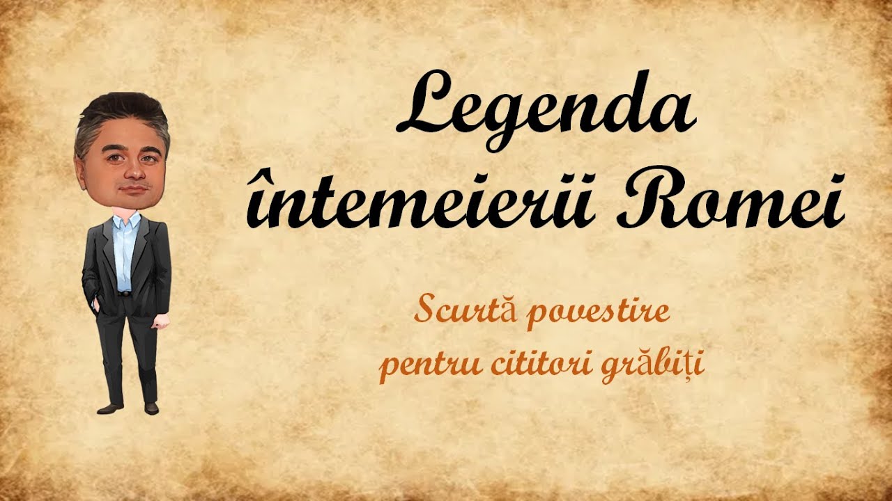 Legenda &icirc;ntemeierii Romei