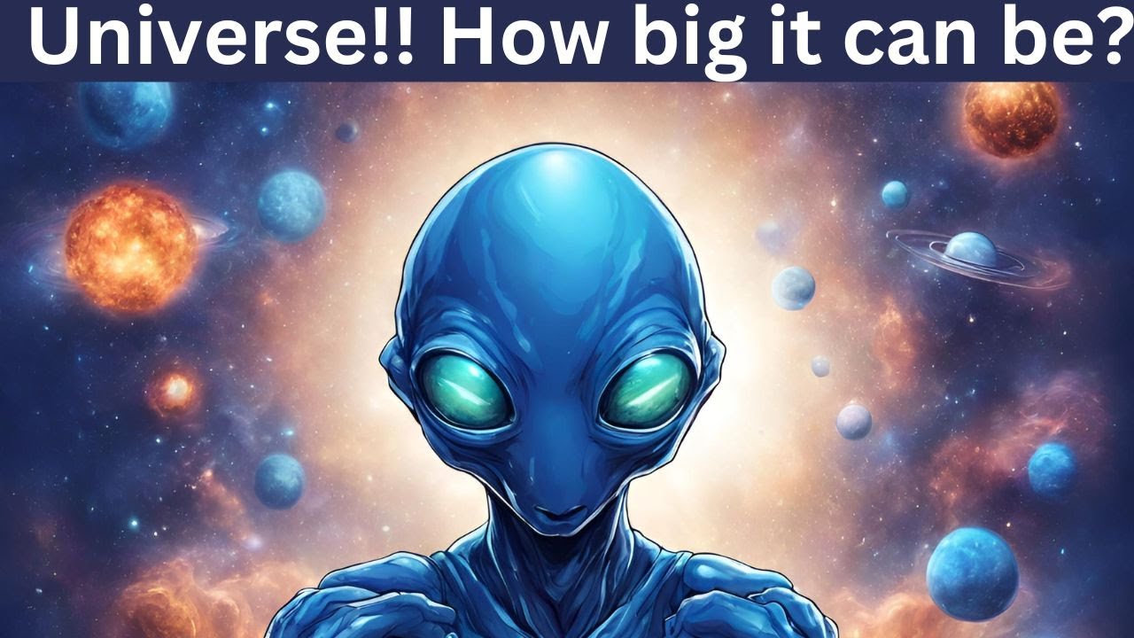 Universe: How Big Can It Truly Be? #universe #bigbang #facts #mystery #spaceexploration #spacefacts