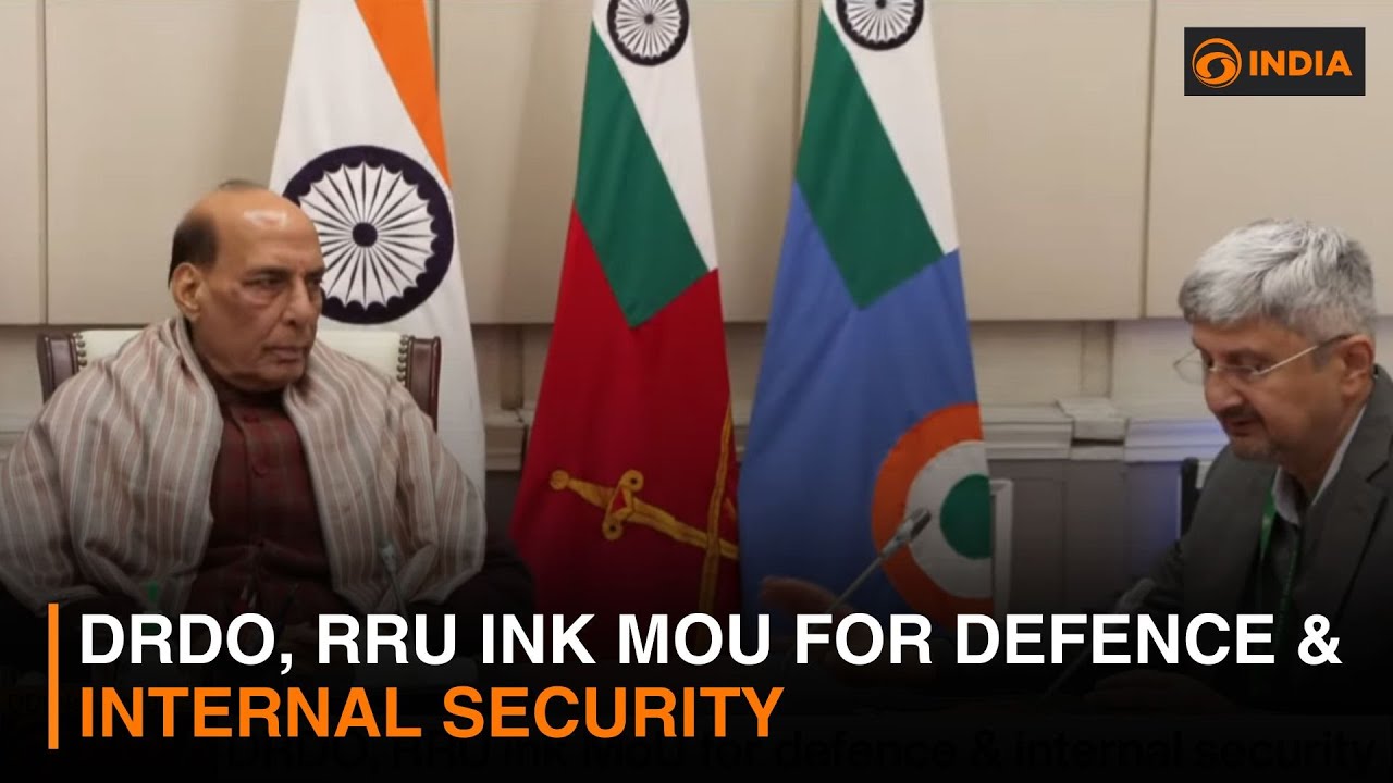 DRDO, RRU ink MoU for defence & internal security