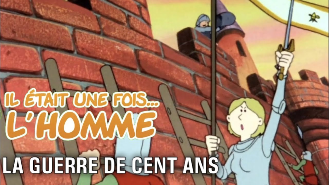 Il &eacute;tait une fois&hellip; l'Homme - S1.&Eacute;13 ∙ La guerre de Cent Ans