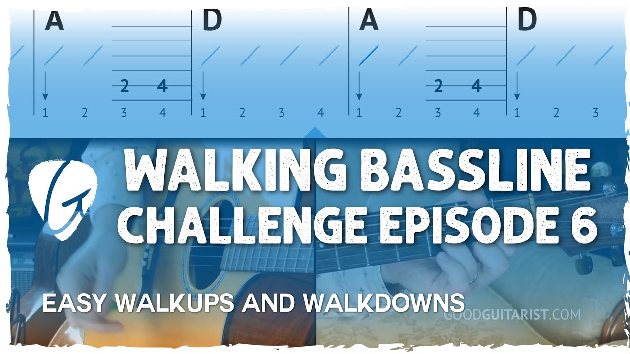 Easiest Walk-Ups and Walk-Downs On Guitar, Using 3 Simple Chords - Walking Bassline Challenge Ep 6