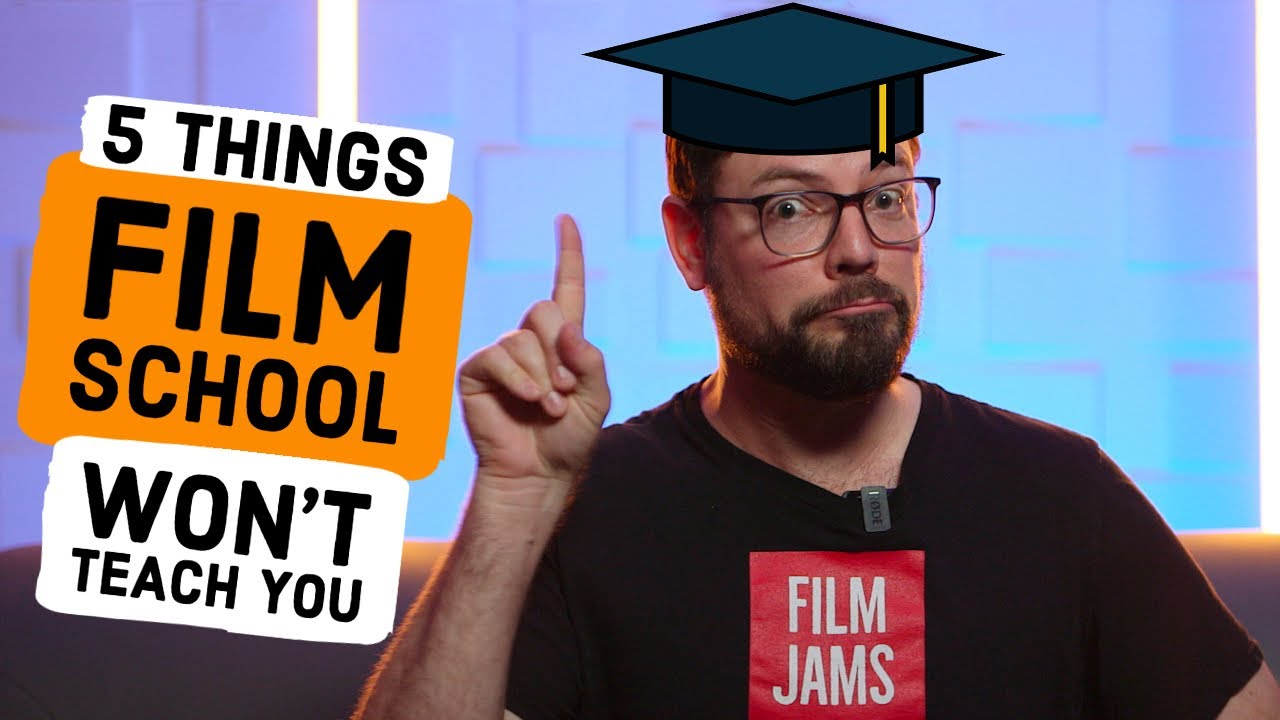 5 Things FILM SCHOOL Won't Teach You (Filmmaking Tips)