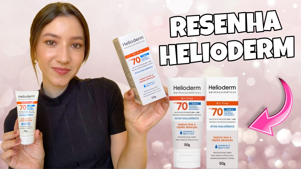 RESENHA PROTETOR SOLAR FACIAL HELIODERM 3 EM 1 | CAMILA SANTOS