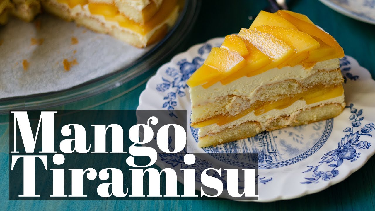 No oven needed for this summer dessert - Mango Tiramisu