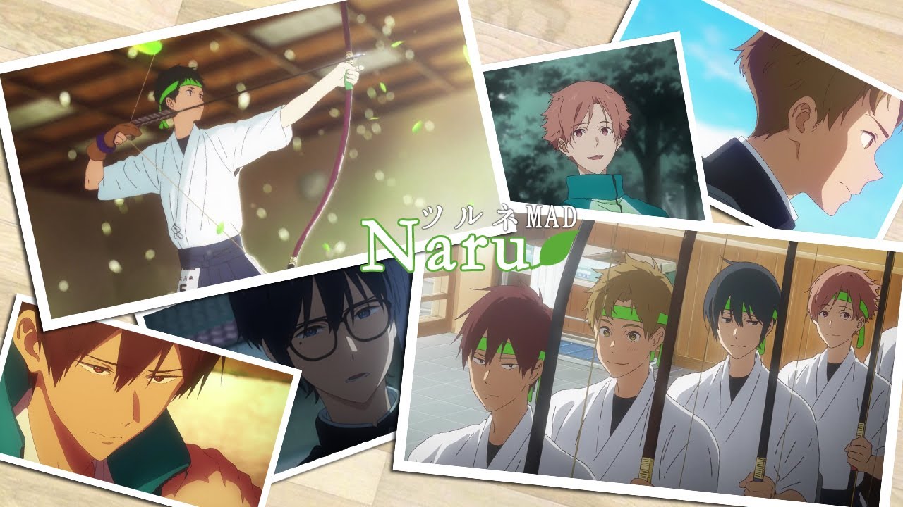 【MAD】ツルネ -風舞高校弓道部- / Naru【HD】
