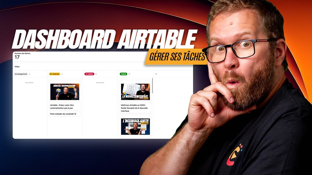 Cr&eacute;er un dashboard de t&acirc;ches personnalis&eacute; avec Airtable (Tuto)