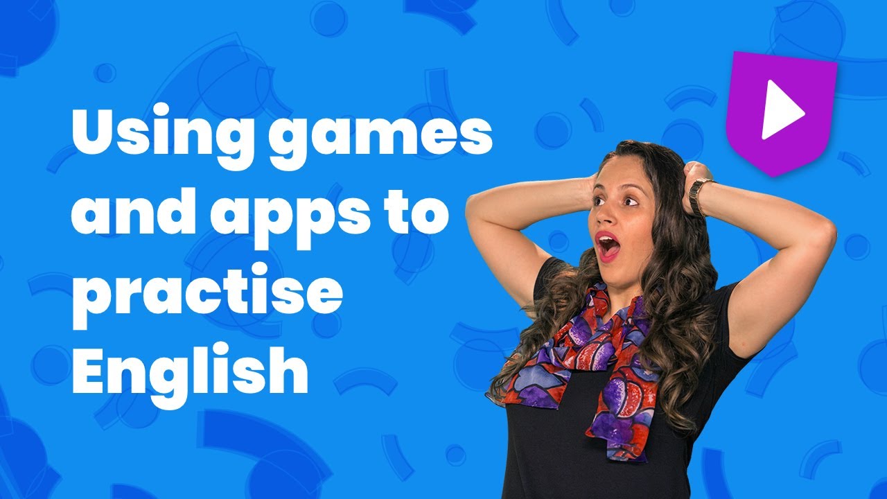 Using games and apps to practise English | Learn English with Cambridge