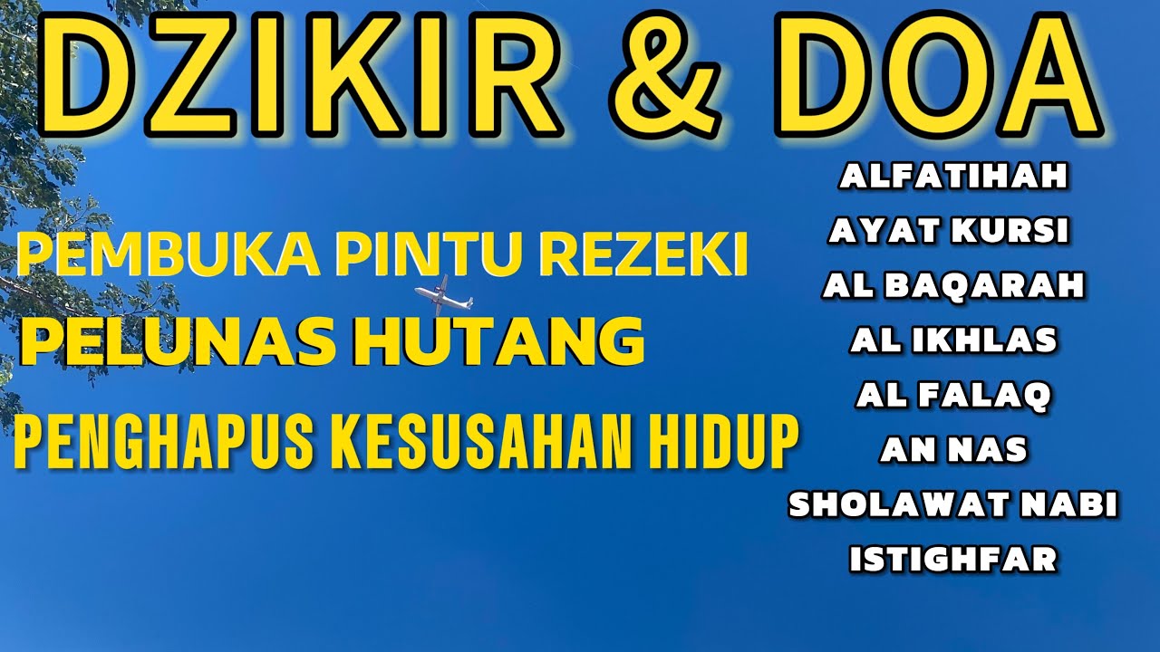 Alfatihah Ayat Kursi Al Baqarah Al Ikhlas Al Falaq An Nas ||SHOLAWAT NABI || ISTIGFAR PENGHAPUS DOSA