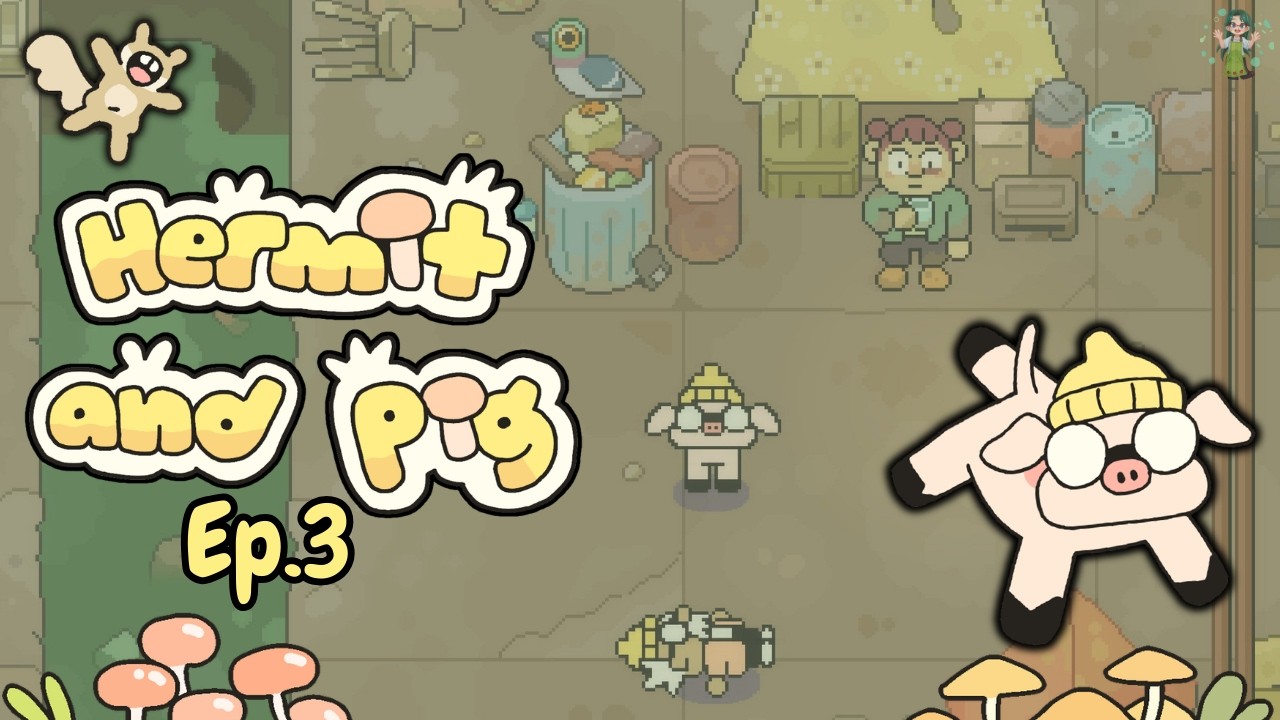 🍄‍🟫 Hermit & Pig 🐷 ~ Ep. 3 ~ #fullrelease #hermitandpig