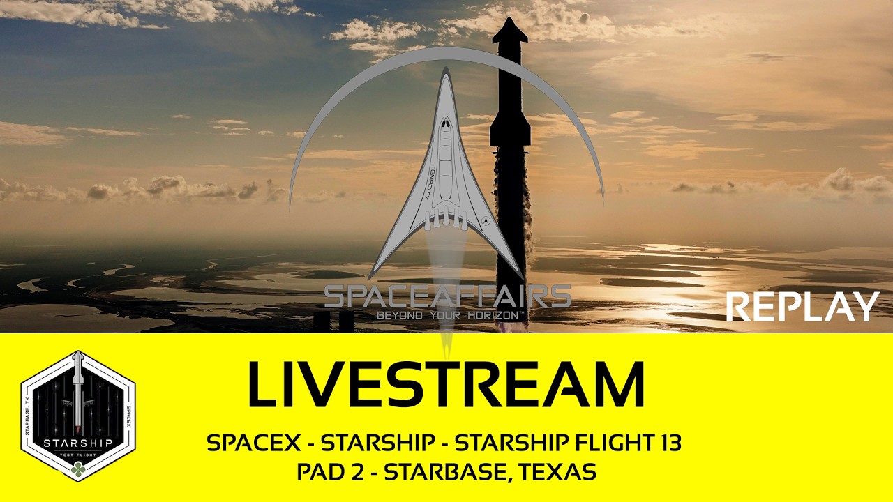 SpaceX - Starship - Starship Flight 13 - Pad 2 - Starbase, TX - July 24, 2026