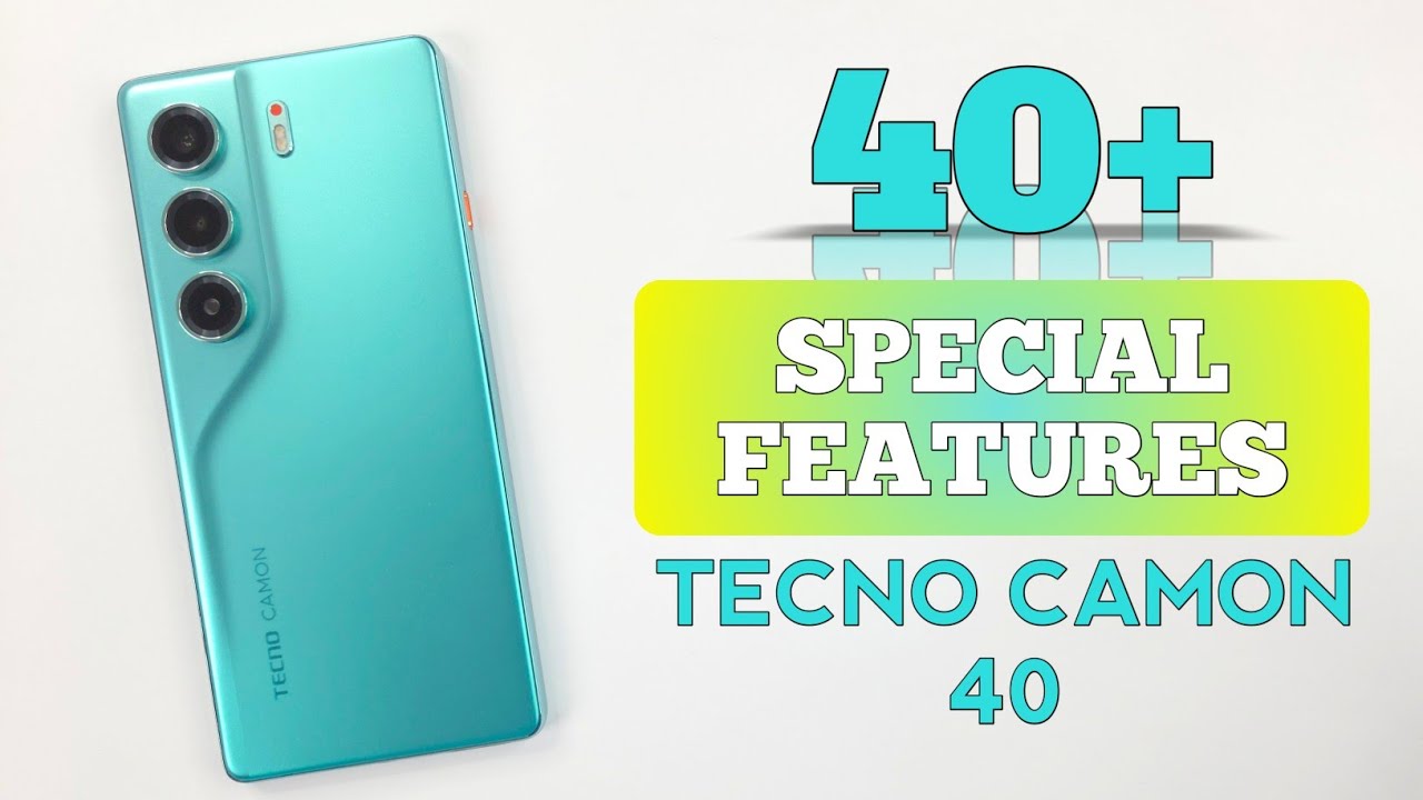 Tecno CAMON 40 Tips & Tricks | 40+++ Special Features & Unique Settings