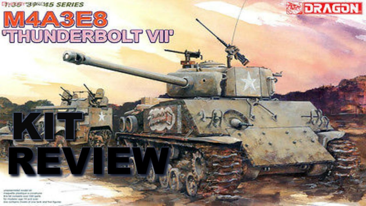 Обзор набора Dragon 1/35 M4a3E8 Thunderbolt VII Easy Eight