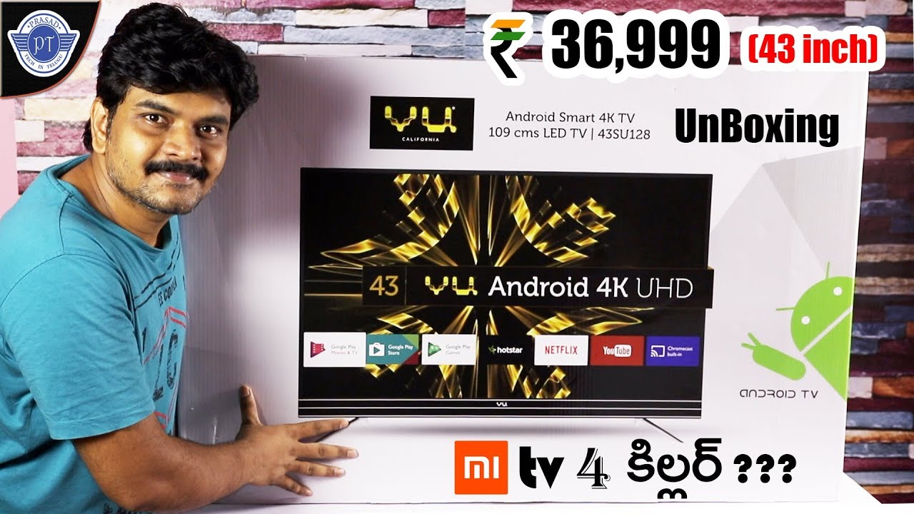 VU (43 inch) 4k android TV Unboxing & initial impressions ll in telugu ll