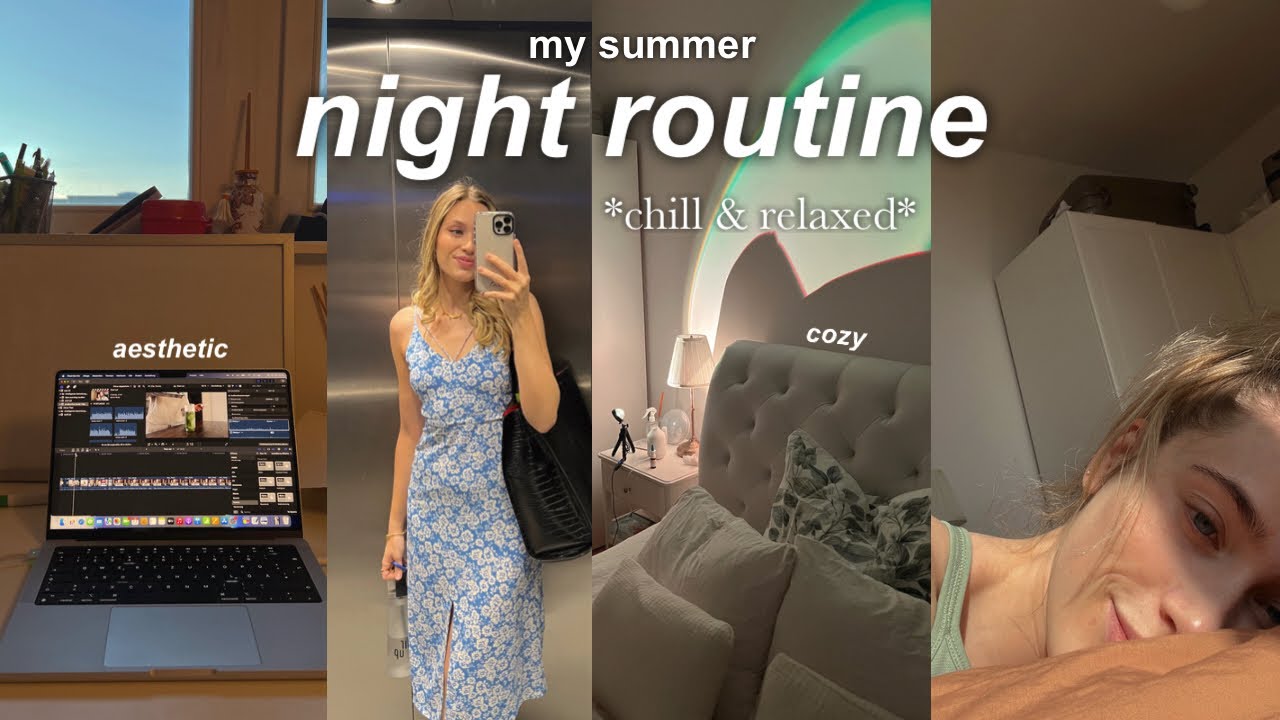 MY SUMMER NIGHT ROUTINE *very relaxing*