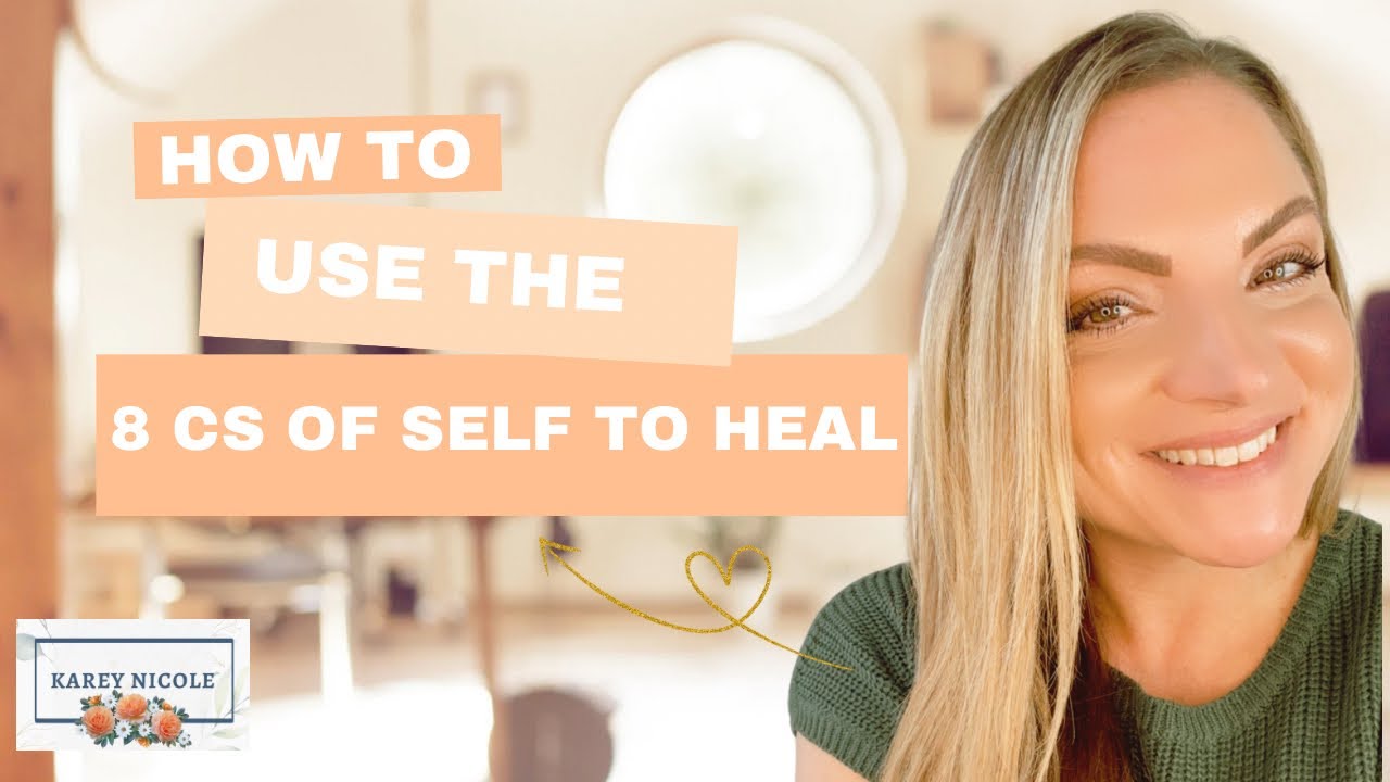 How to Use Self Energy to Heal (and let the protector parts rest) 