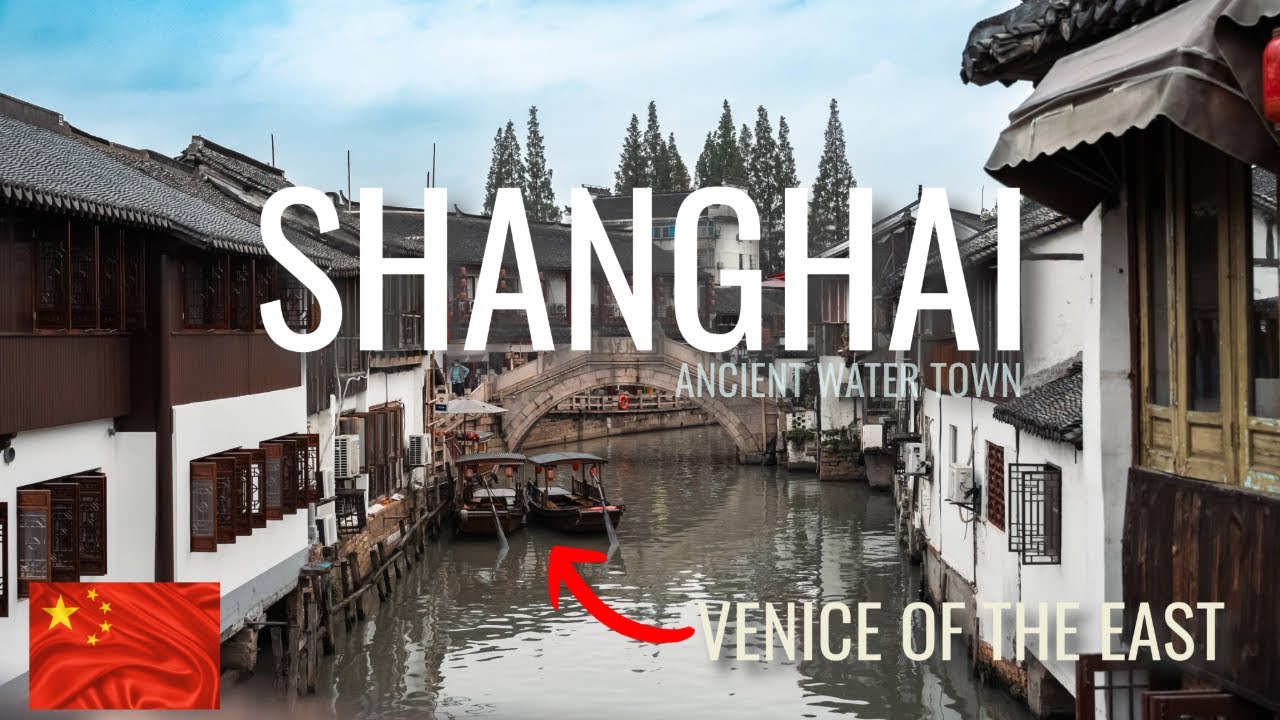 Zhujiajiao - Ancient Water Town in SHANGHAI 🇨🇳