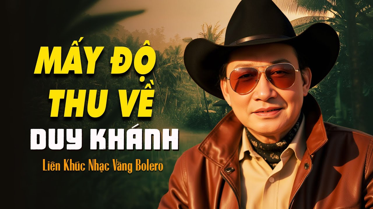 Liên Khúc Mấy Độ Thu Về, Lẻ Bóng | DUY KHÁNH - Nhạc Vàng Xưa Quá Đỉnh Quý Hiếm