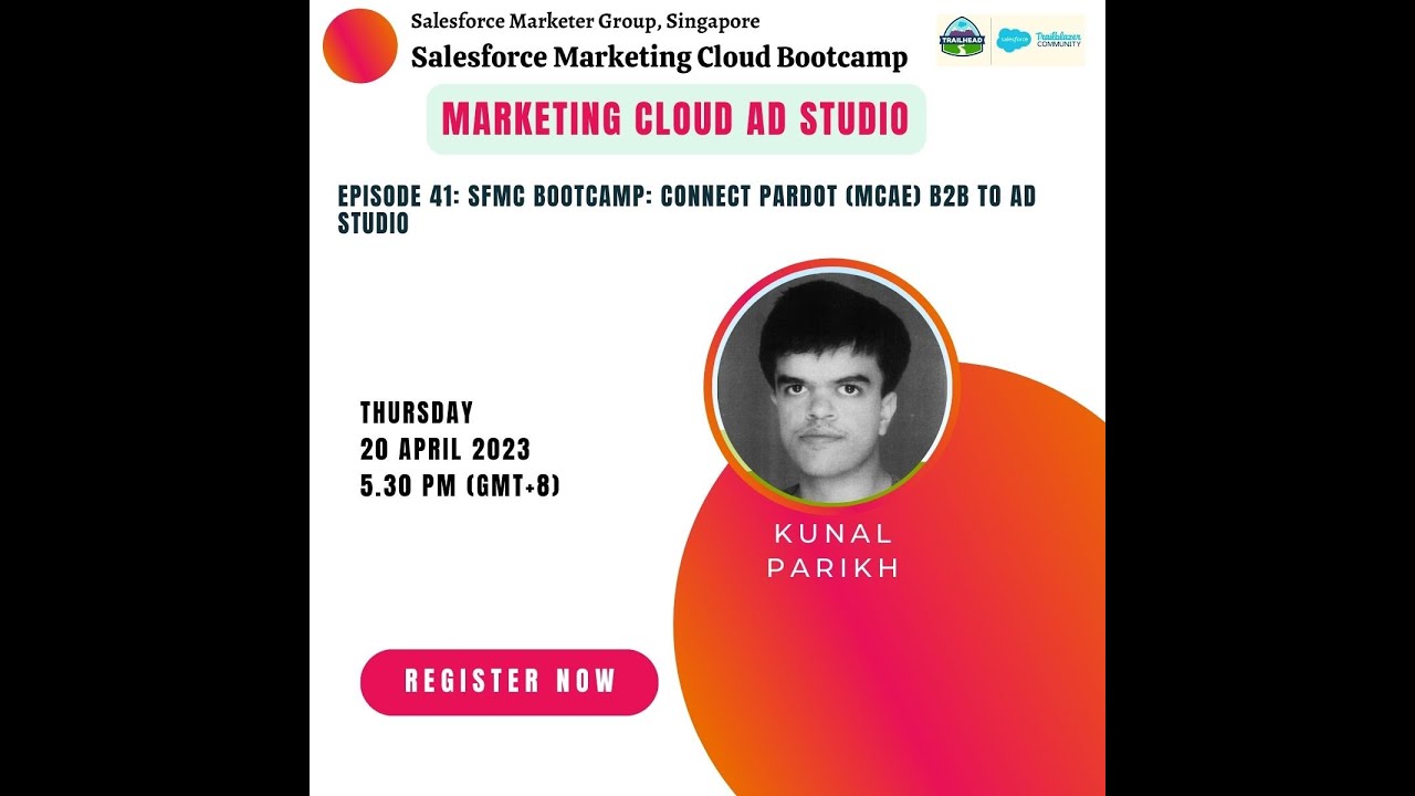 Episode 41: SFMC Bootcamp: Ad Studio: Connect Pardot B2B to Ad Studio