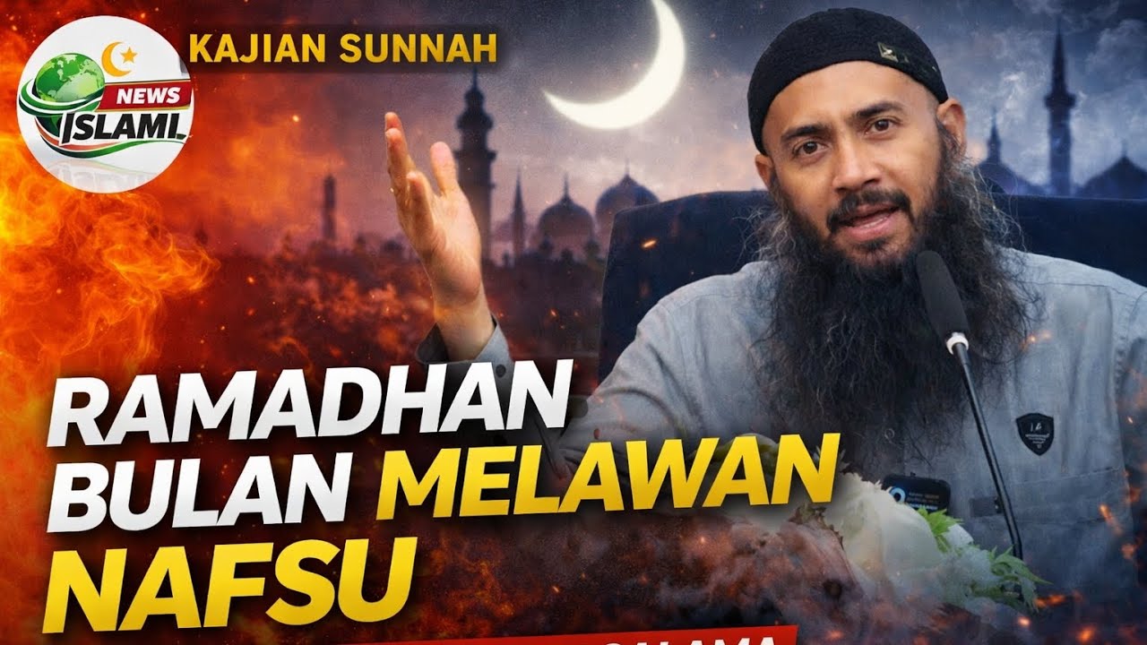 News islami | kajian sunnah | BULAN MELAWAN NAFSU #fyp #quotes #motivasi #puasa 