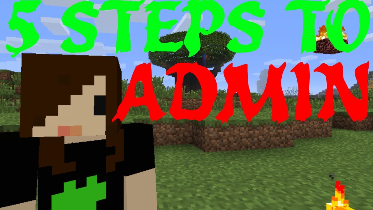 5 Steps to Becoming an Admin - Minecraft