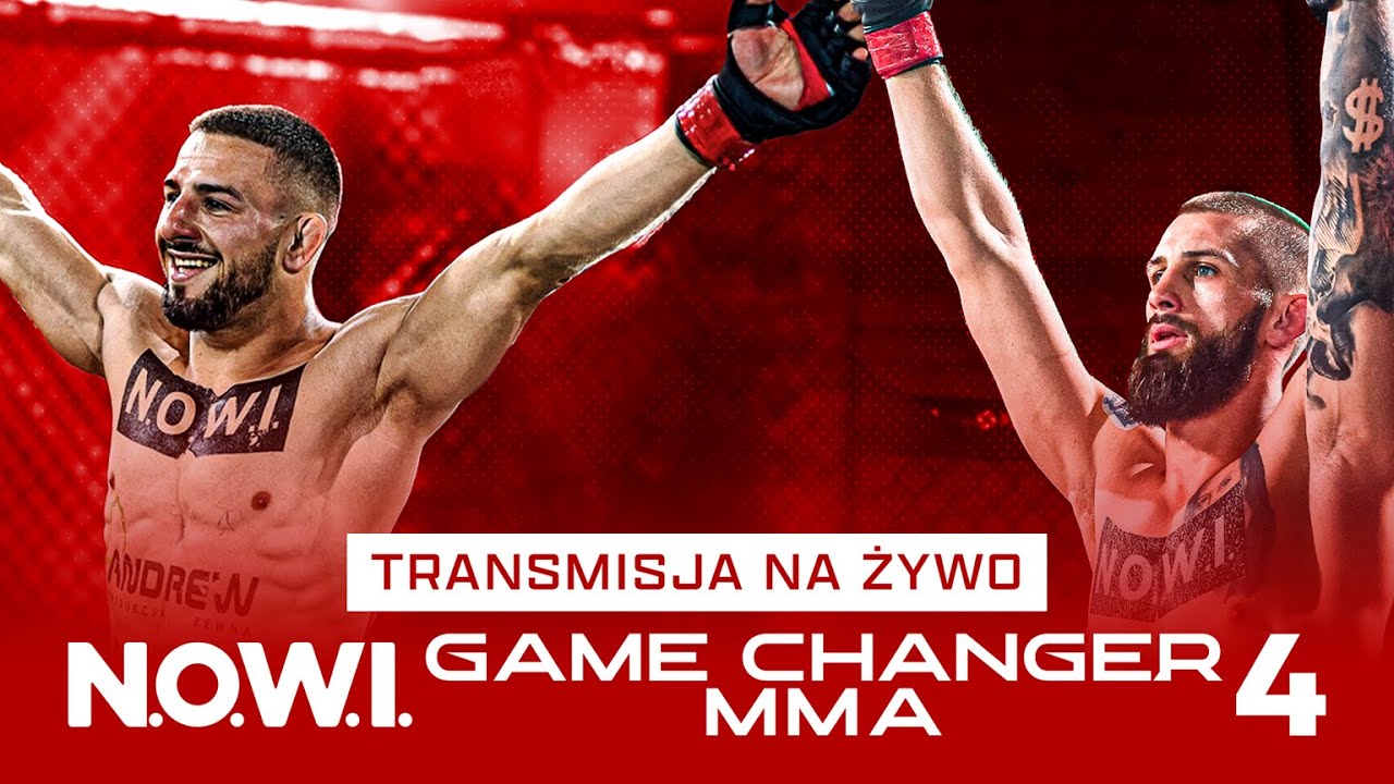 N.O.W.I. GAME CHANGER MMA 4 (11/10/2025) Krak&oacute;w