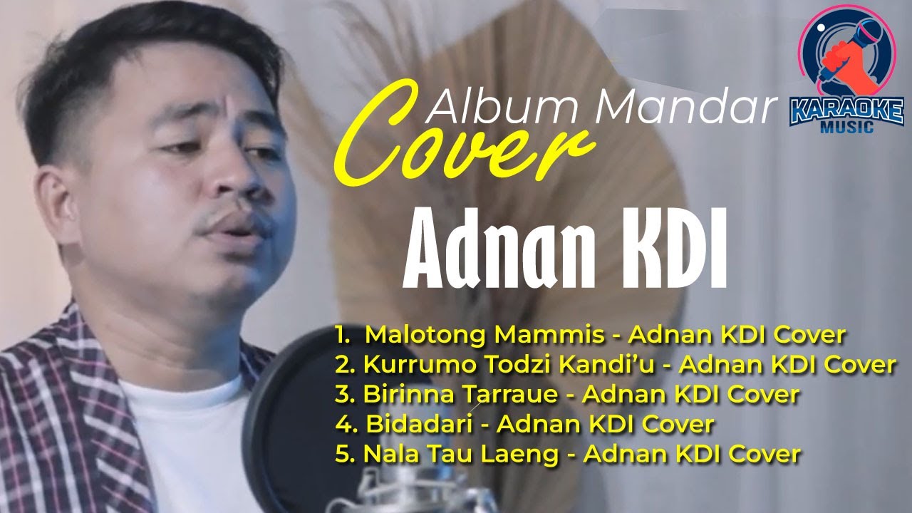 ALBUM MANDAR COVER ADNAN KDI