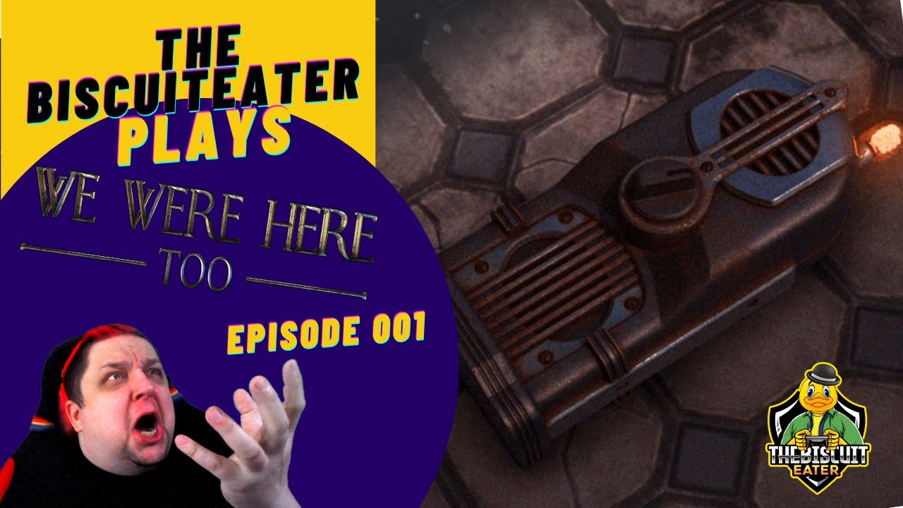We Were Here Too: Episode 001: I Hate Reading Cursive