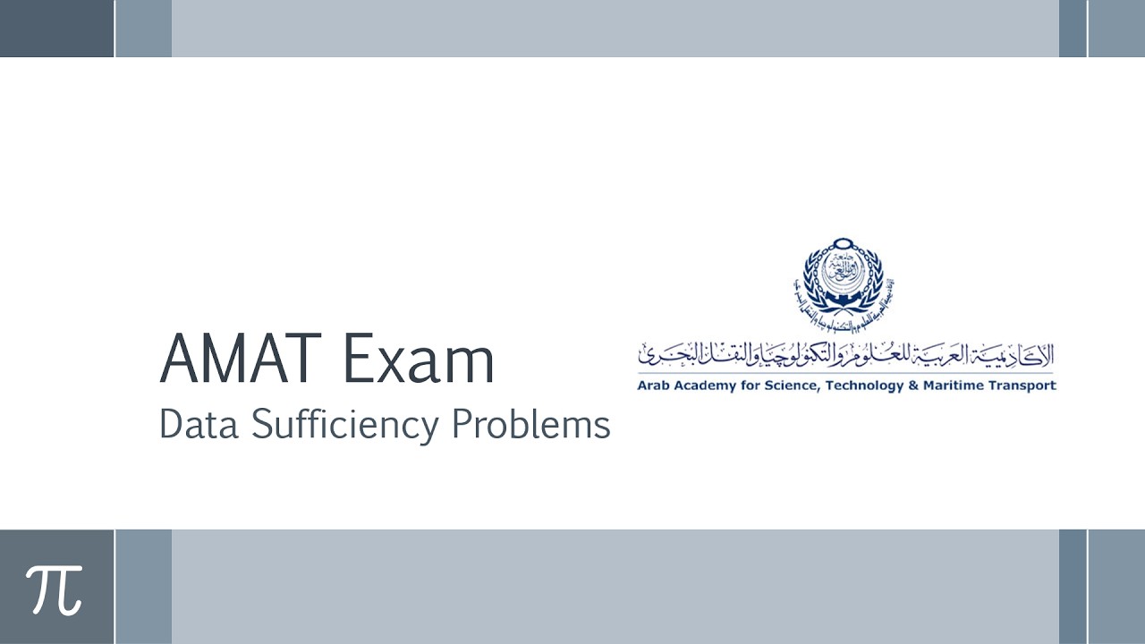 AMAT Exam &ndash; Data Sufficiency: Introduction and solution strategy