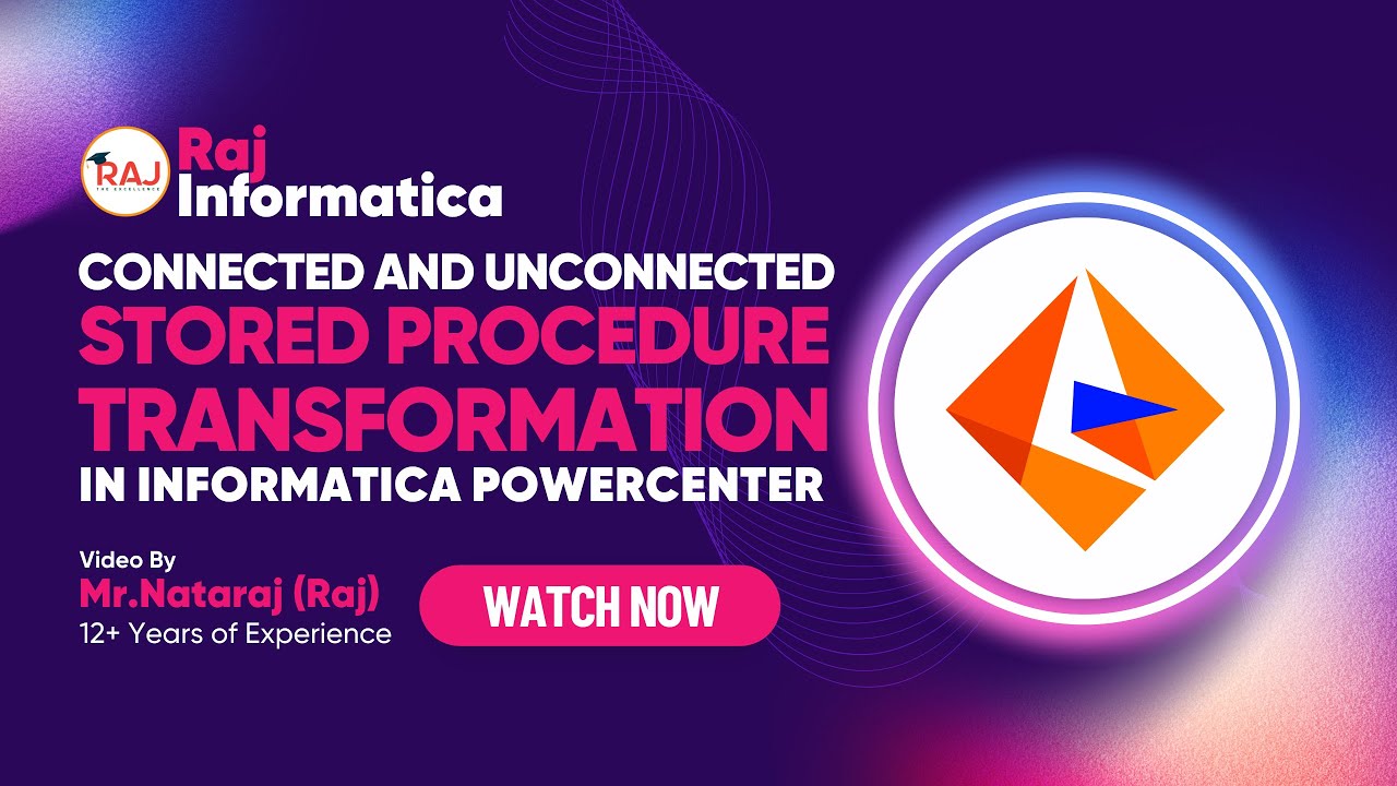 Connected & Un-connected Stored Procedure Transformation in Informatica PowerCenter.