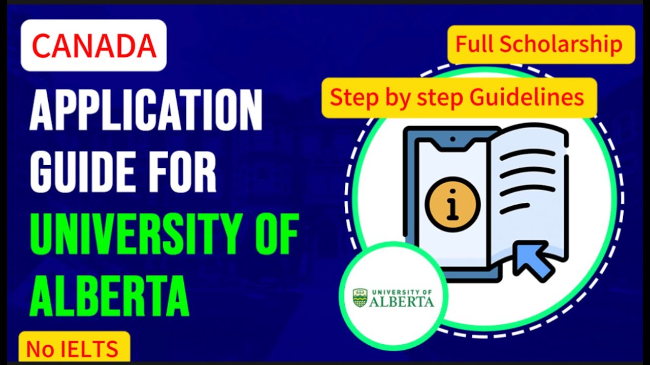 How to apply to the University of Alberta CANADA? | Complete Process | #no_ielts #bachelor #master