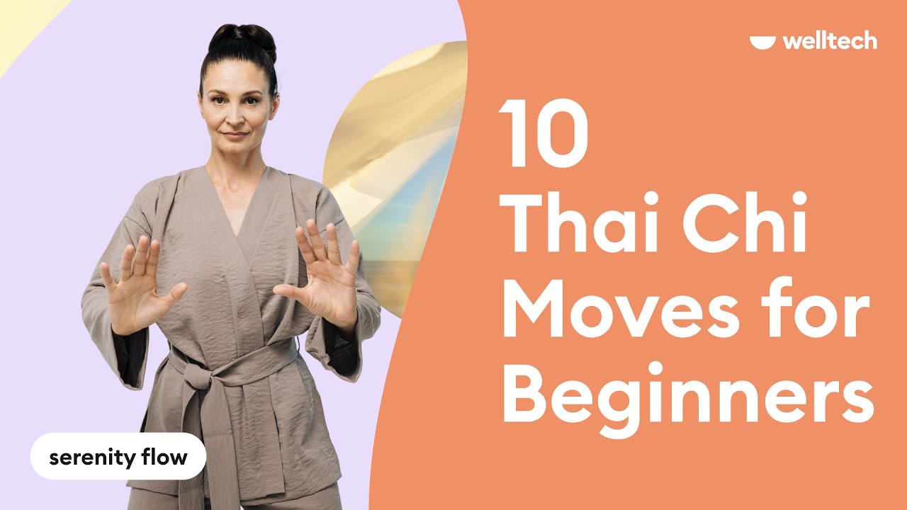 Why Everyone's Starting Tai Chi With This 10-Move Routine | Welltech