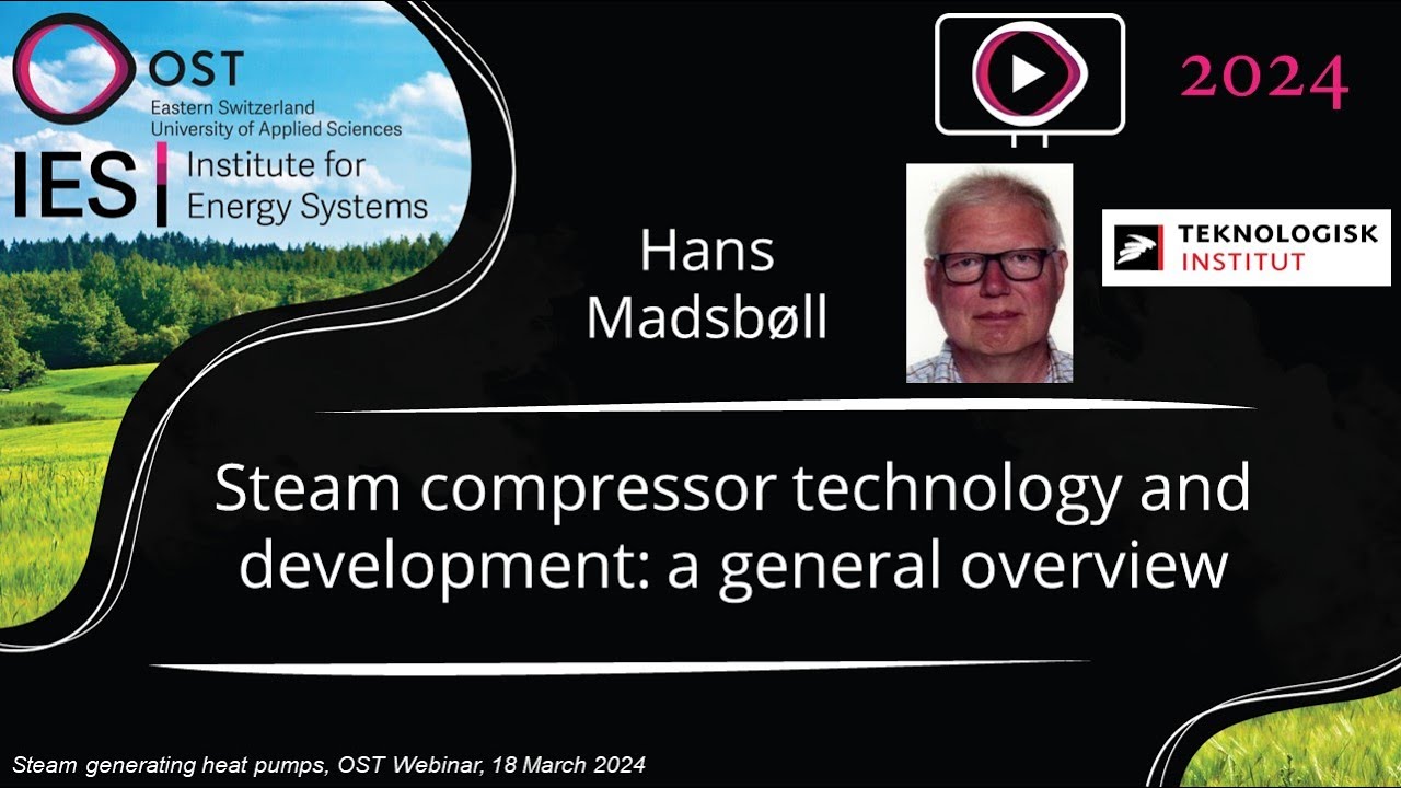 Steam compressor technology and development: an overview | Steam Generating Heat Pumps Webinar 2024