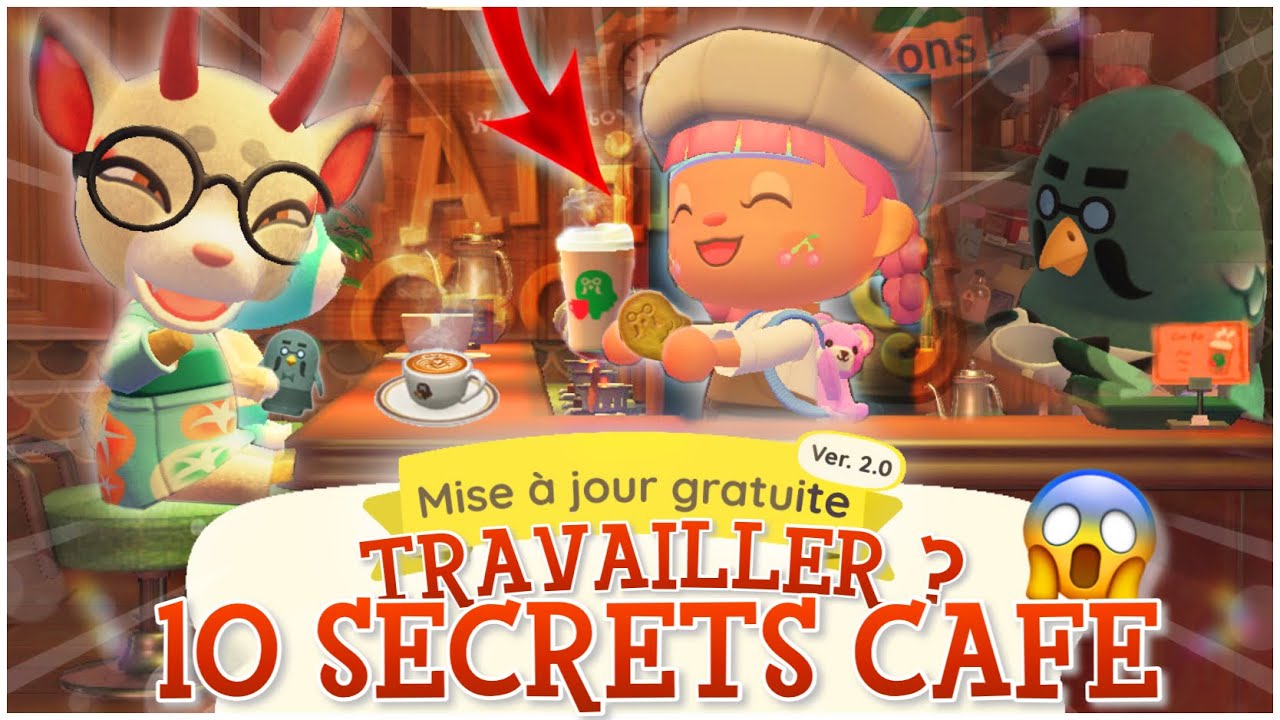 TRAVAILLER AU CAFÉ DE ROBUSTO ? 10 SECRETS DU CAFÉ DANS ANIMAL CROSSING NEW HORIZONS 2.0.0 ☕️