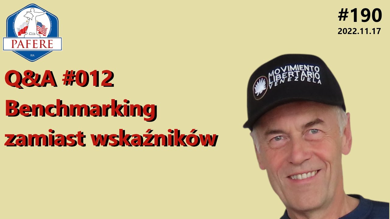 190 Q&A 012 BENCHMARKING Co to jest i dlaczego jest ważne pojęcie? Zestaw przedmiot&oacute;w obowiązkowych!