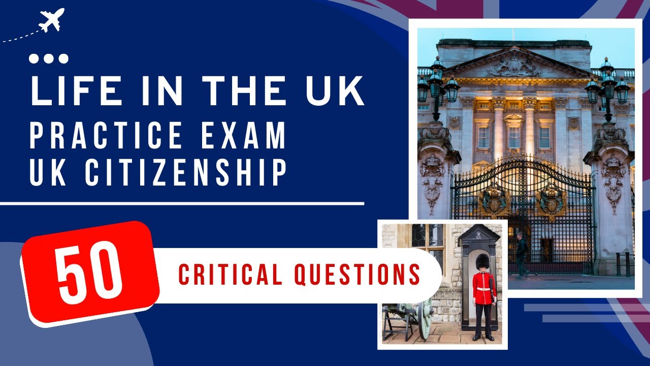 Life In The UK Test 2026 Practice Exam - UK Citizenship (50 Critical Questions)