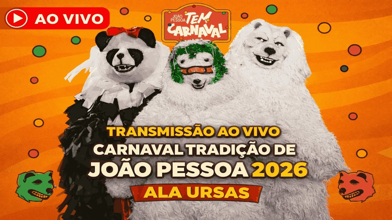 🔴 AO VIVO | Desfile Oficial ALA URSAS 2026 🐻🔥 | Carnaval Tradição João Pessoa | Beira Rio